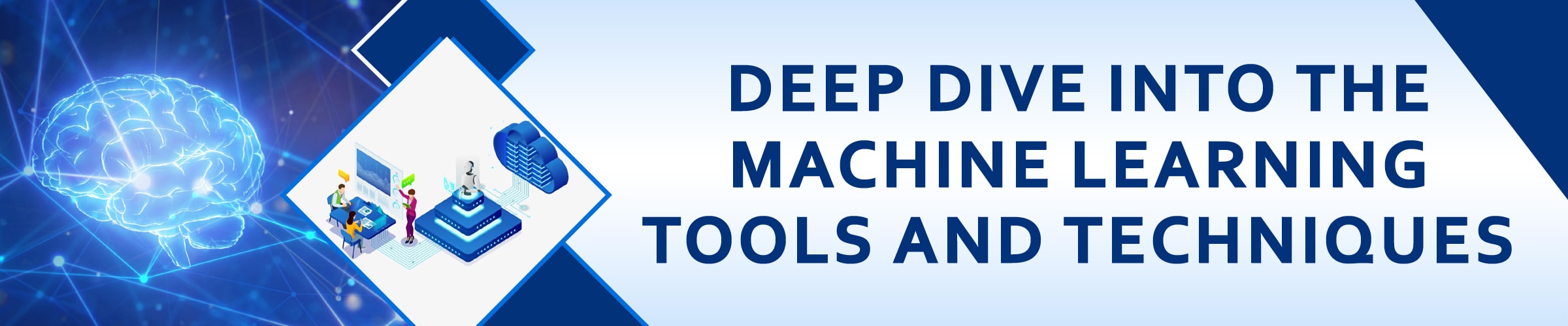 Deep dive into Machine Learning Deep dive into Machine Learning