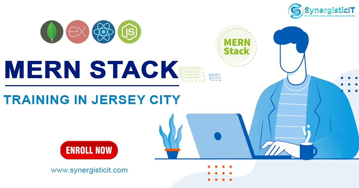 Best MERN Stack Training in Jersey City | SynergisticIT