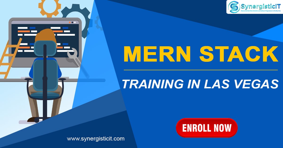 MERN Stack Training in Las Vegas SynergisticIT